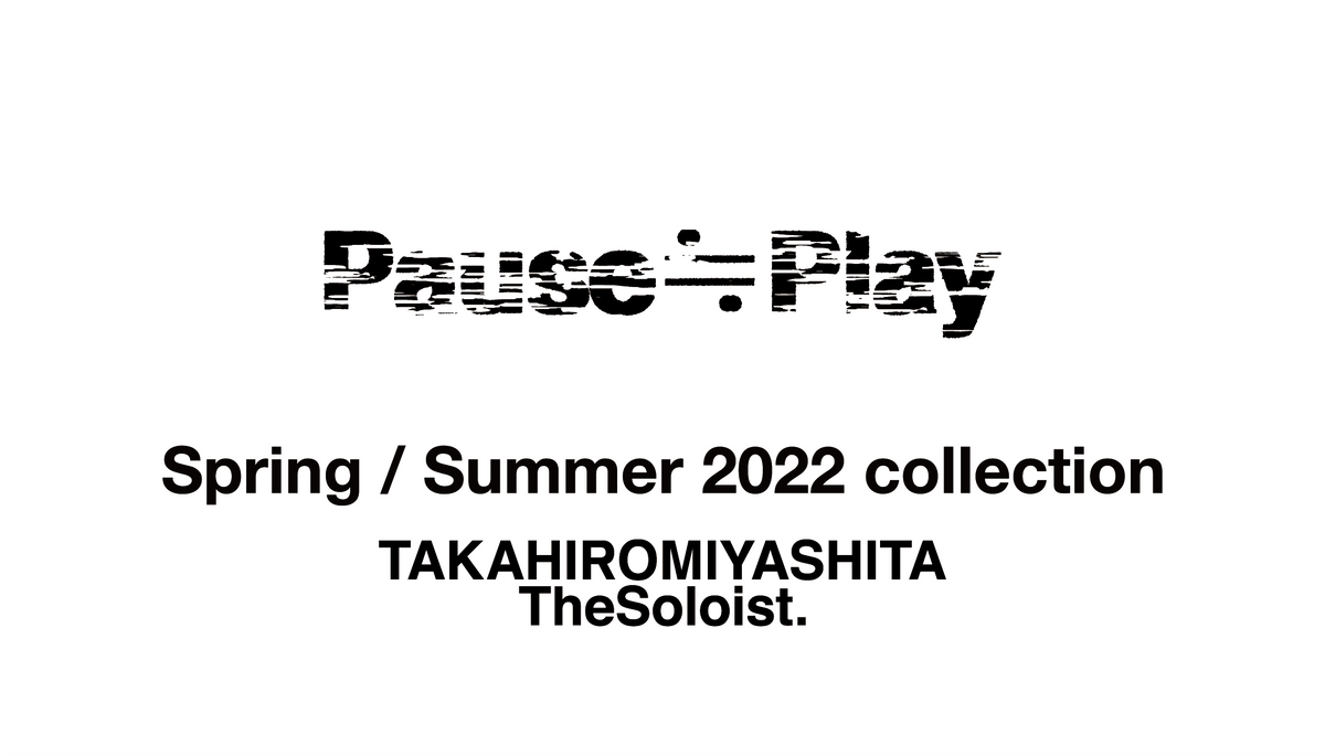 Spring / Summer 2022 collection 